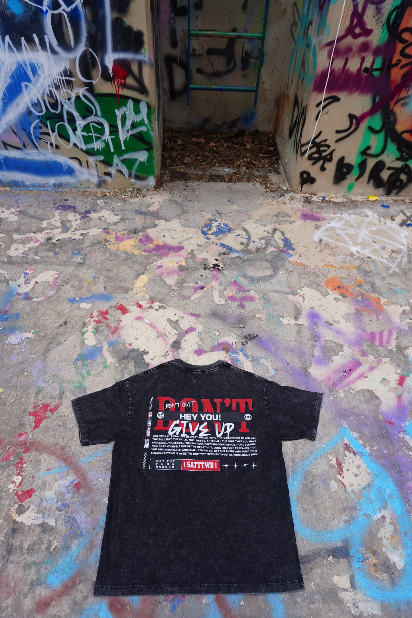 “Never Give Up”  acid washed t shirt