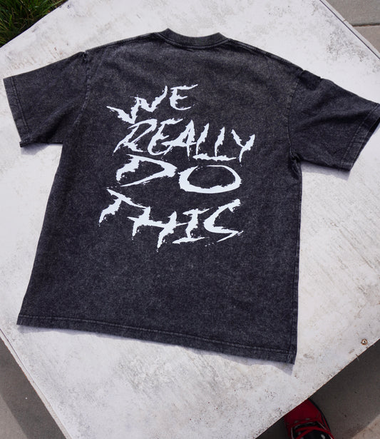 WE REALLY DO THIS- black acid wash