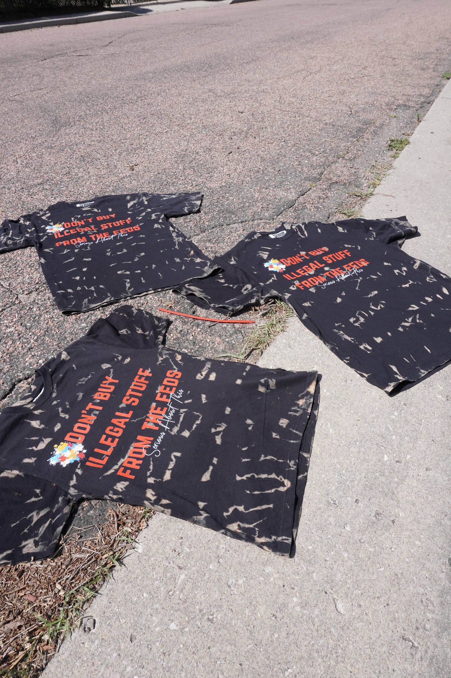 Don’t Buy Illegal Stuff From The Feds t shirt