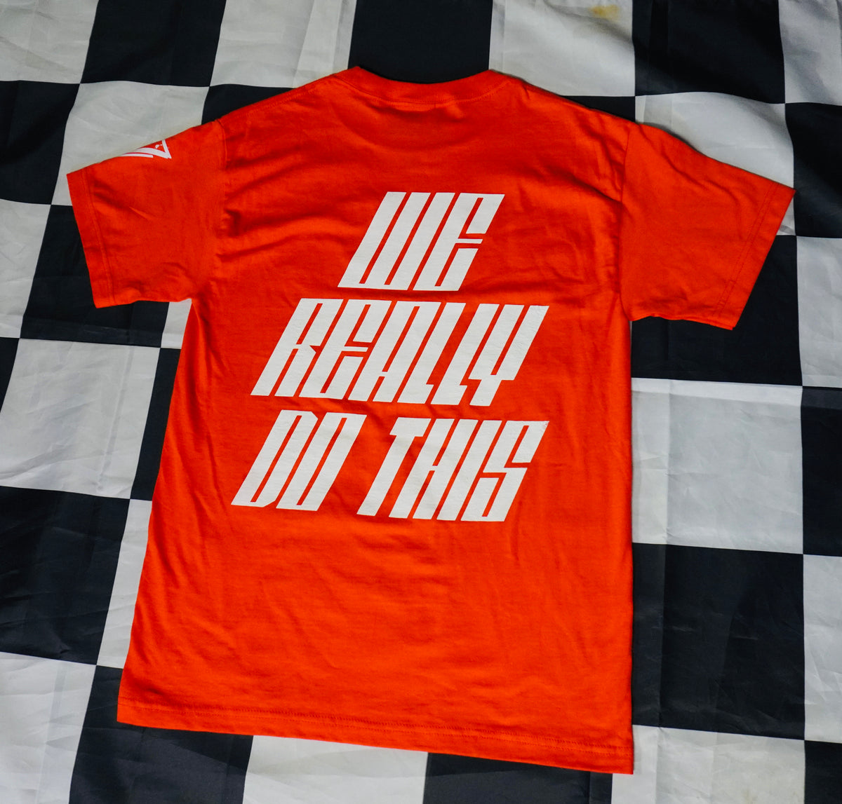 “We Really Do This” - Poppy Red , t shirt .